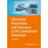 KNYGA Bookshop Alternative Powertrains and Extensions to the Conventional Powertrain