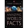 KNYGA Terry O Brien Amazing World Facts