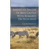 KNYGA George Mccullough Rommel American Breeds Of Beef Cattle With Remarks On Pedigrees