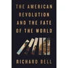 KNYGA Bookshop American Revolution and the Fate of the World