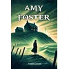 KNYGA Joseph Conrad Amy Foster (Edition2024)
