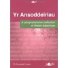 KNYGA D Geraint Lewis Ansoddeiriau, Yr - A Comprehensive Collection of Welsh Adjectives