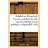 KNYGA Sans Auteur Antidote Au Congres de Vienne, Ou l'Europe Sous Le Rapport de la Politique, Religion Tome 1