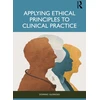 KNYGA Bookshop Applying Ethical Principles in Clinical Practice