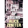 KNYGA Alice Zeniter Art of Losing