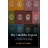 KNYGA Rosalind Parry The Art of the Reprint