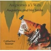 KNYGA Catherine Rayner Augustus and His Smile in Welsh and English
