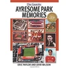 KNYGA Bookshop Ayresome Park Memories