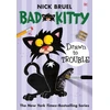 KNYGA Nick Bruel Bad Kitty Drawn to Trouble