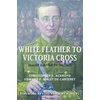 KNYGA Christopher Ackroyd Baltas Feather to Victoria Cross