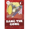 KNYGA Robin Twiddy Bang the Gong