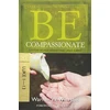 KNYGA Bookshop Be Compassionate ( Luke 1- 13 )
