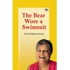 KNYGA Susie Baboo Samuel The Bear Wore a Swimsuit