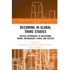 KNYGA Bookshop Becoming in Global Trans Studies
