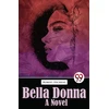 KNYGA Bookshop Bella Donna Bella Donna a Novel