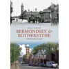 KNYGA Bookshop Bermondsey & Rotherhithe Through Time