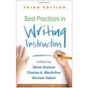 KNYGA Bookshop Best Practices in Writing Instruction, Third Edition
