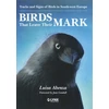 KNYGA Bookshop Birds That Leave Their Mark. Tracks and Signs of Birds in South-west Europe