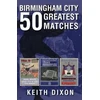 KNYGA Bookshop Birmingham City 50 Greatest Matches