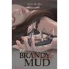 KNYGA Rozi Peters Brandy Mud