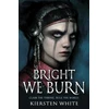 KNYGA Bookshop Bright We Burn