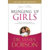 KNYGA James C Dobson Bringing Up Girls