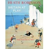 KNYGA Heath Robinson Britain At Play
