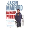 KNYGA Jason Manford Brung Up Proper