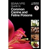 KNYGA Bookshop BSAVA / VPIS Guide to Common Canine and Feline Poisons