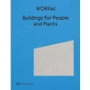 KNYGA Amale Andraos Buildings for People and Plants by WORKac