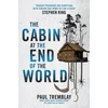KNYGA Bookshop Cabin at the End of the World (movie tie-in edition)