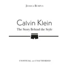 KNYGA Bookshop Calvin Klein: The Story Behind the Style