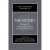 KNYGA Bookshop Cambridge History of the Gothic: Volume 3, Gothic in the Twentieth and Twenty-First Centuries