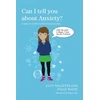 KNYGA Polly Waite Can I tell you about Anxiety?