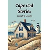 KNYGA Joseph C Lincoln Cape COD Stories