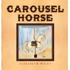 KNYGA Elizabeth Wiley Carousel Horse