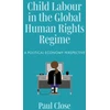 KNYGA Bookshop Child Labour in the Global Human Rights Regime