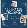 KNYGA Jani Ortlund Child's First Book About Marriage