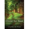 KNYGA Charles W Price Christ for Real – How to Grow into God`s Likeness