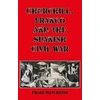 KNYGA Frank Hotchkiss Churchill, Franco and the Spanish Civil War