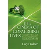 KNYGA Fischer Cinema of Converging Lives