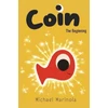KNYGA Michael Marinola Coin "The Beginning"