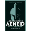 KNYGA Bookshop Companion to the Aeneid in Translation: Volume 2