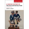 KNYGA Bookshop Concise History of the Haitian Revolution