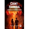 KNYGA Stanley John Weyman Count HannibalA Romance of the Court of France (Edition2024)