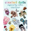 KNYGA Bookshop Crochet Dolls Inspired by Nature