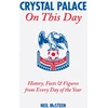 KNYGA Neil Mcsteen Crystal Palace On This Day