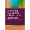 KNYGA Bookshop Cultivating Compassion in Health and Social Care