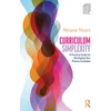 KNYGA Melanie Moore Curriculum Simplexity: A Practical Guide for Developing Your Primary Curriculum
