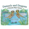 KNYGA Bookshop Damsels and Dragons of Bennetts Vanduo Gardens